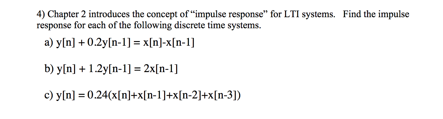 Solved Chapter 2 Introduces The Concept Of Impulse Respo Chegg Com