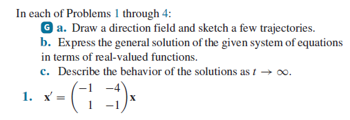 In Each Of Problems 1 Through 4 G A Draw A Chegg Com In Each Of Problems 1 Through 4 G A Draw A Chegg Com