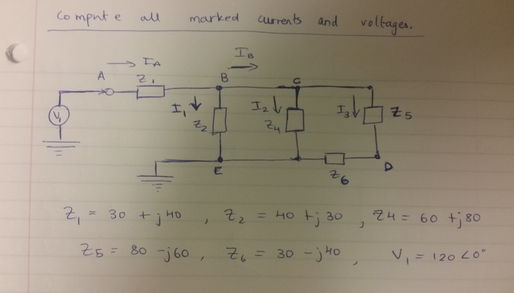 Compute All Marked Current And Voltages Z 1 30 Chegg Com