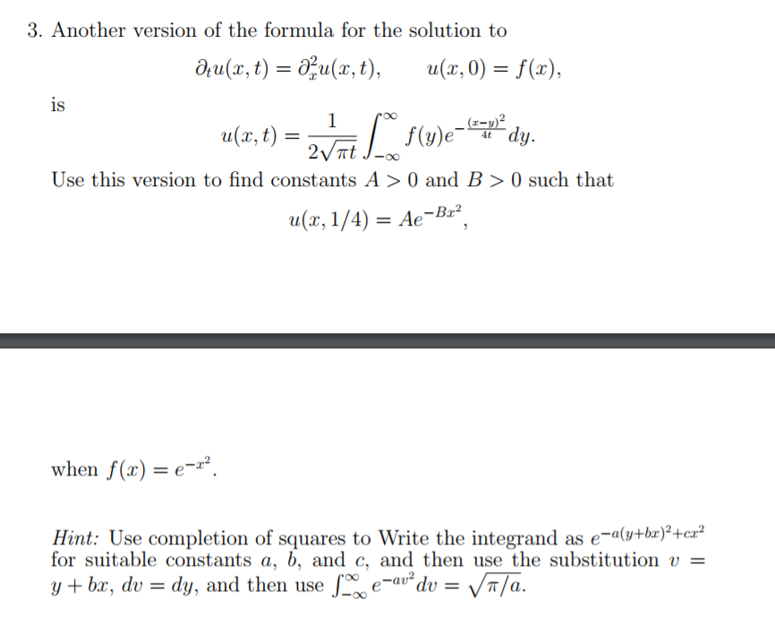 Solved 3 Another Version Of The Formula For The Solution Chegg Com