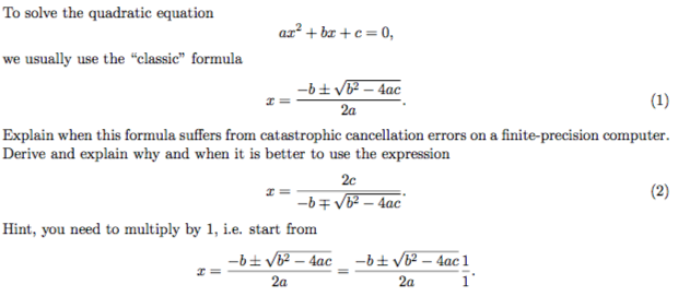 Solved] Consider the quadratic equation: A * x**2 + B * x + C = 0