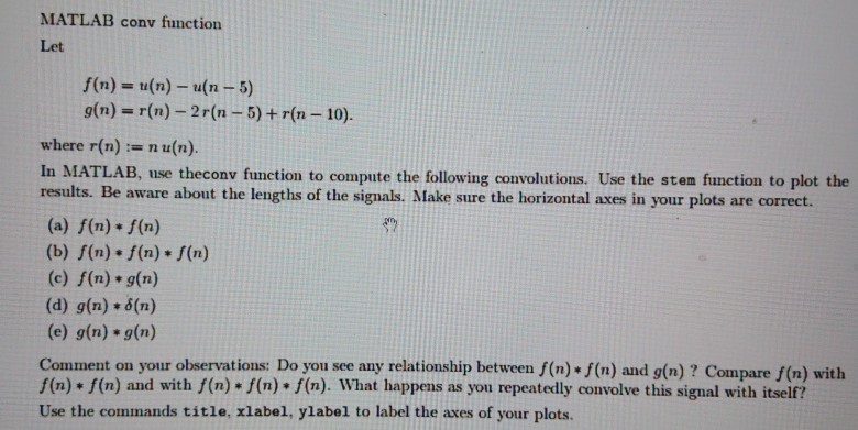 Solved Matlab Conv Function Let F N U N N N 5 G N Chegg Com