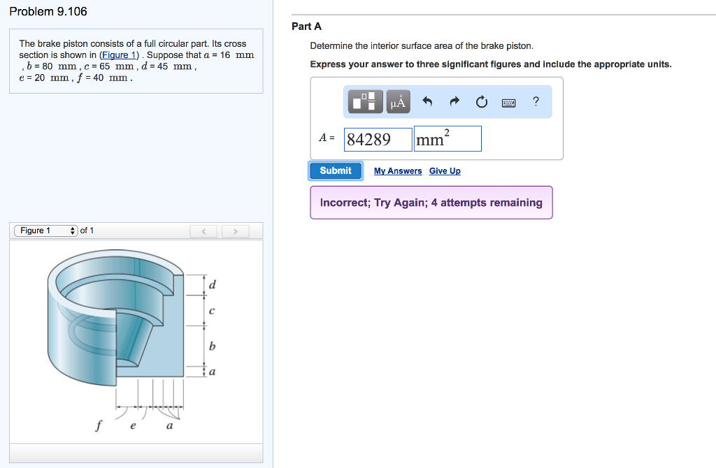 Solved Problem 9 106 Part A The Brake Piston Consists Of Chegg Com