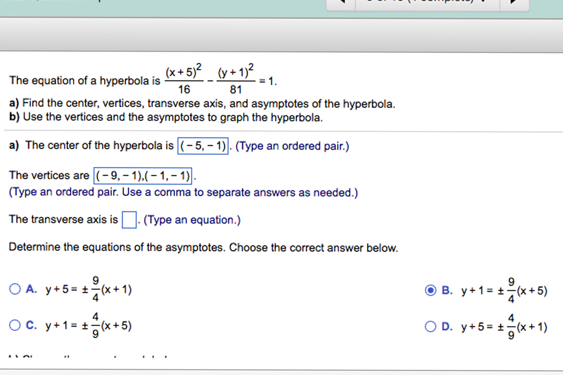 Solved Im Not Sure What They Want The Transverse Axis Is Chegg Com