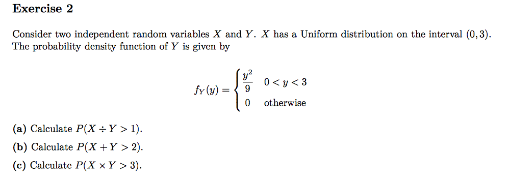 Solved Exercise2 Consider Two Independent Random Variable Chegg Com