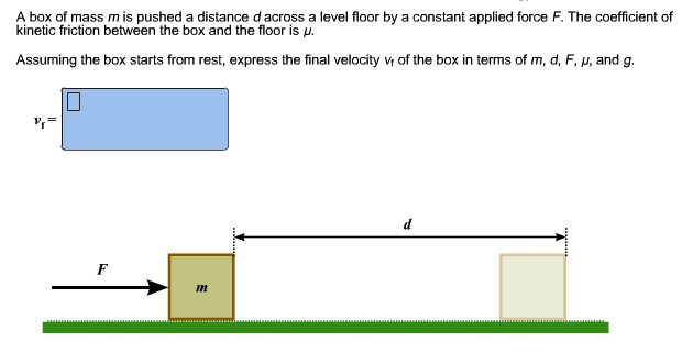 Solved A Box Of Mass M Is Pushed A Distance D Across A Le Chegg Com