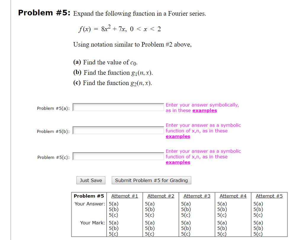 Solved Problem 5 Expand The Following Function In A Fou Chegg Com