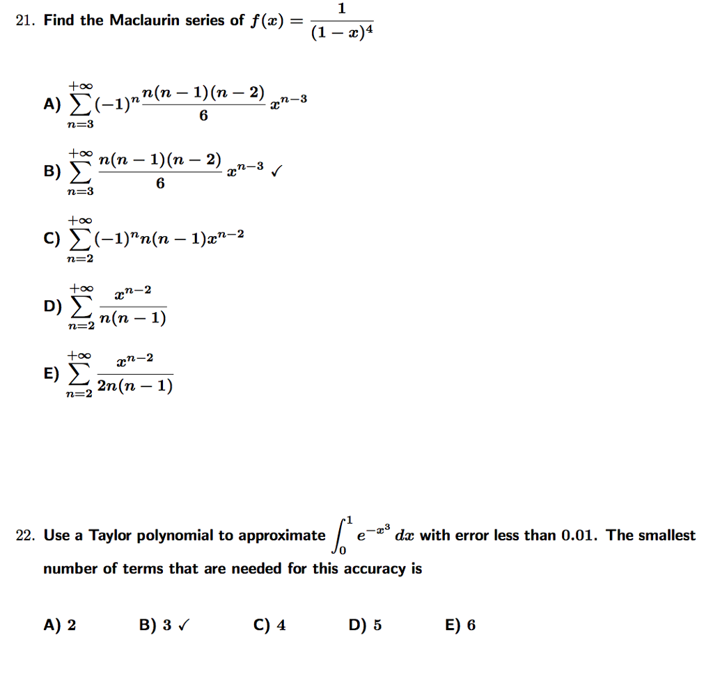 Solved Find The Maclaurin Series Of F X 1 1 X 4 A Chegg Com