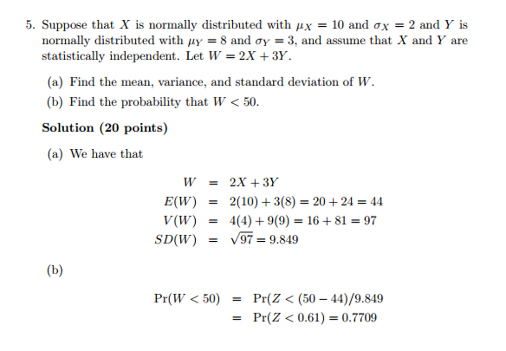 Suppose That X Is Normally Distributed With Mu X 10 Chegg Com