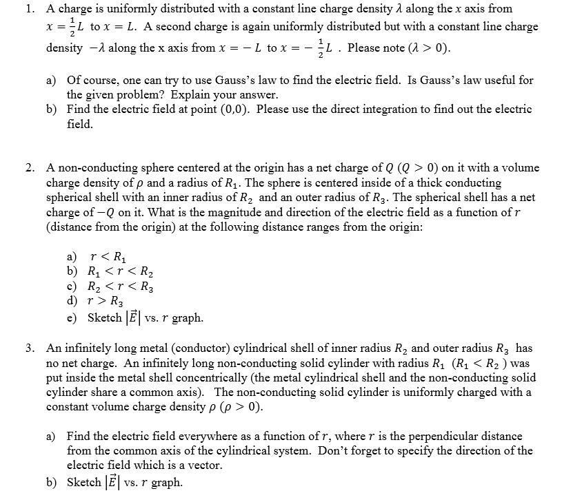 A Charge Is Uniformly Distributed With A Constant Chegg Com