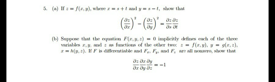 Solved 5 A If Z F X Y Where X S T And Y S T Chegg Com