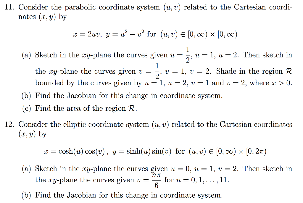 Solved Consider The Parabolic Coordinate System U V Re Chegg Com