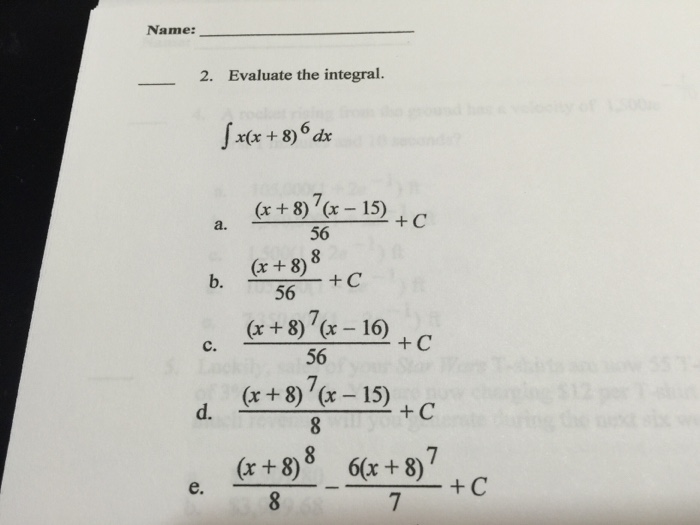 Solved Evaluate The Integral Integral X X 8 6 Dx X Chegg Com