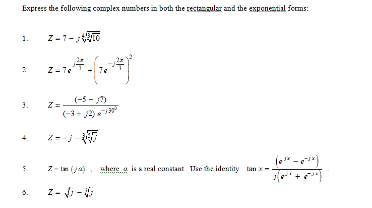 Solved Express The Following Complex Numbers In Both The Chegg Com