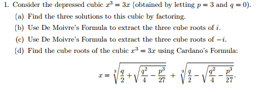 1 Consider The Depressed Cubic X 3 3x Obtained By Chegg Com