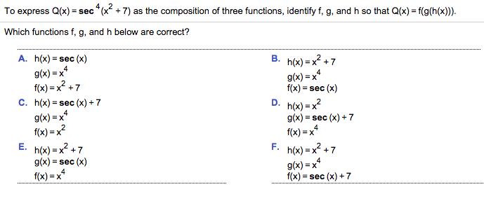 Solved To Express Q X Sec 4 X 2 7 As The Compositio Chegg Com