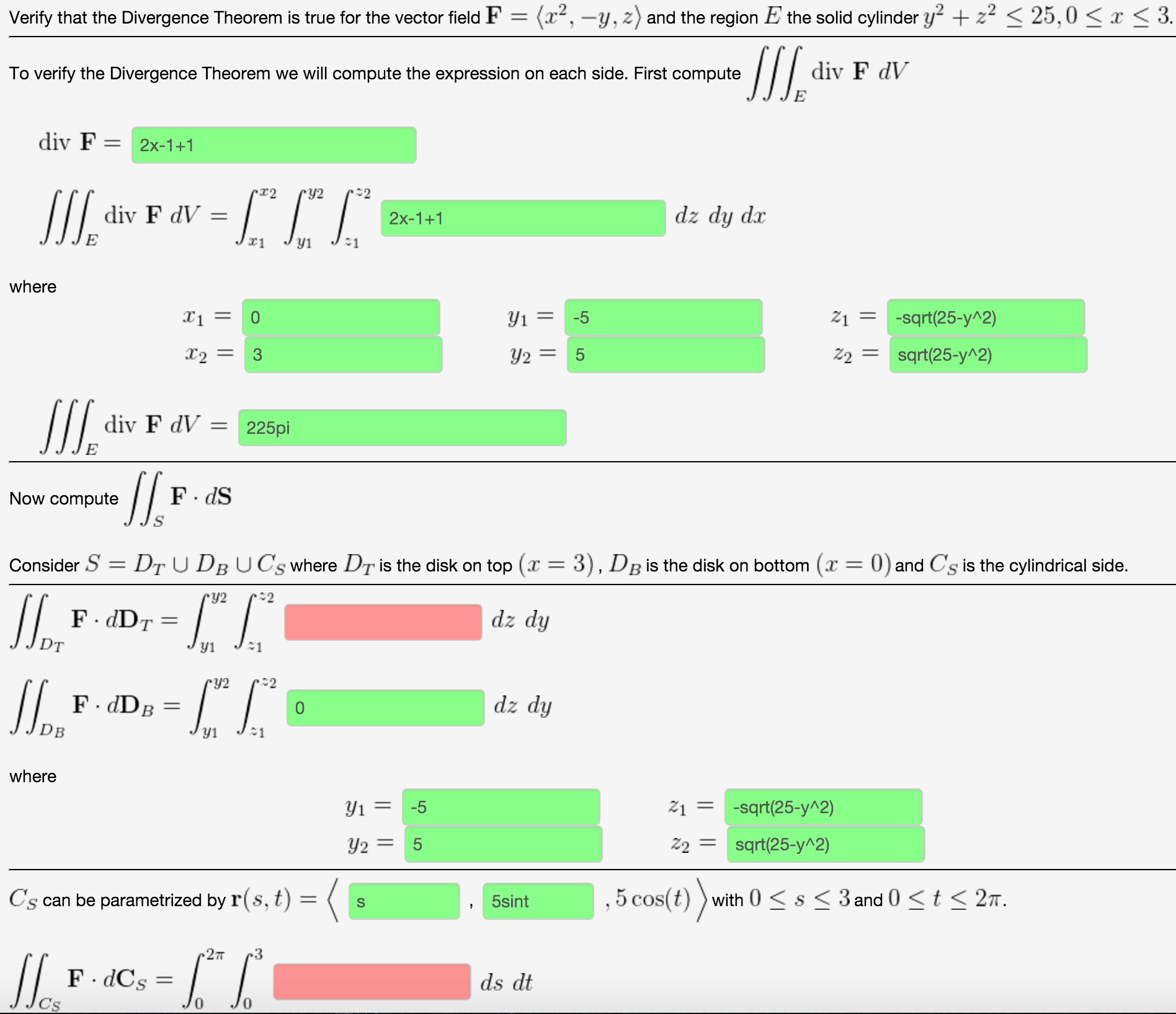 Solved Verify That The Divergence Theorem Is True For The Chegg Com