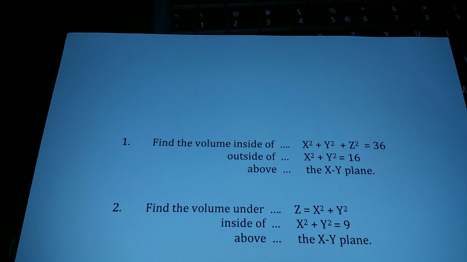 Solved Find The Volume Inside Of X 2 Y 2 Z 2 36 Chegg Com