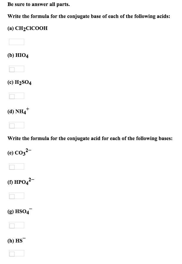 solved-write-the-formula-for-the-conjugate-base-of-each-o-chegg