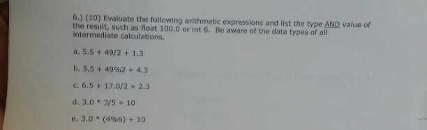Solved Evaluate The Following Arithmetic Expressions And