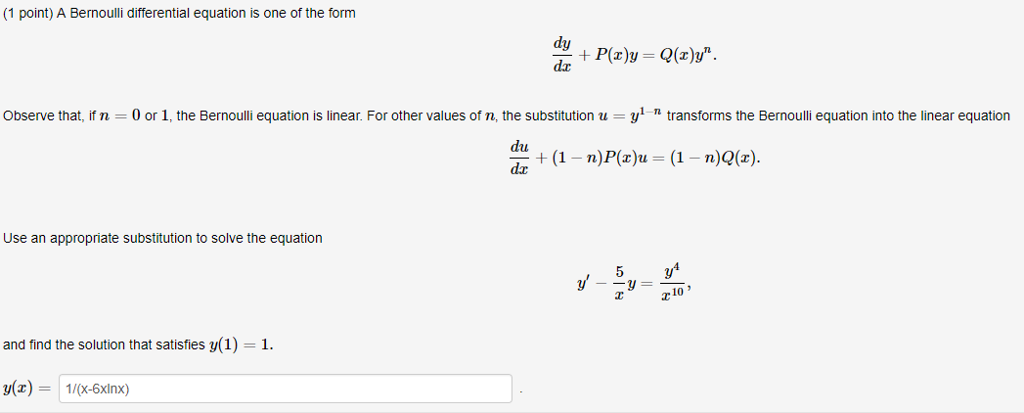 Solved A Bernoulli Differential Equation Is One Of The Fo Chegg Com