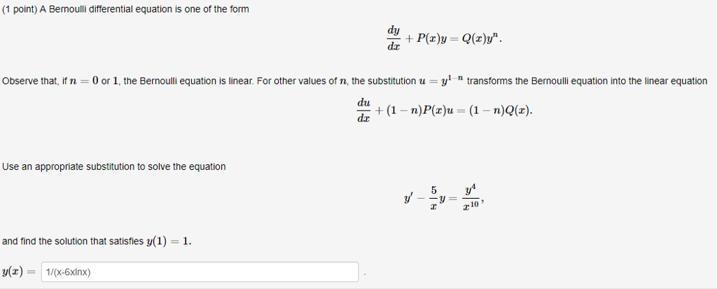 Solved A Bernoulli Differential Equation Is One Of The Form Chegg Com