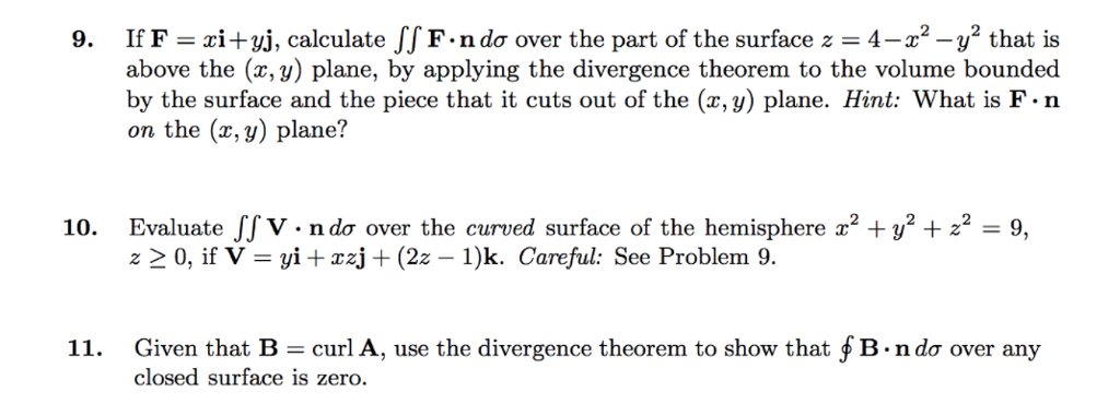 Solved If F Zi W Calculate Jj F N Ds Over The Part O Chegg Com