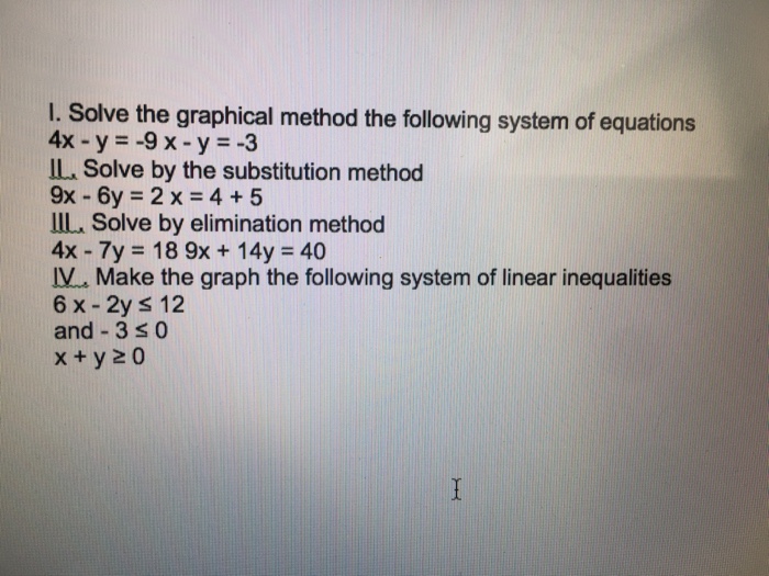 Solved Solve The Graphical Method The Following System Of Chegg Com