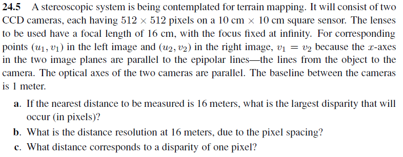 Solved 24 5 A Stereoscopic System Is Being Contemplated F Chegg Com
