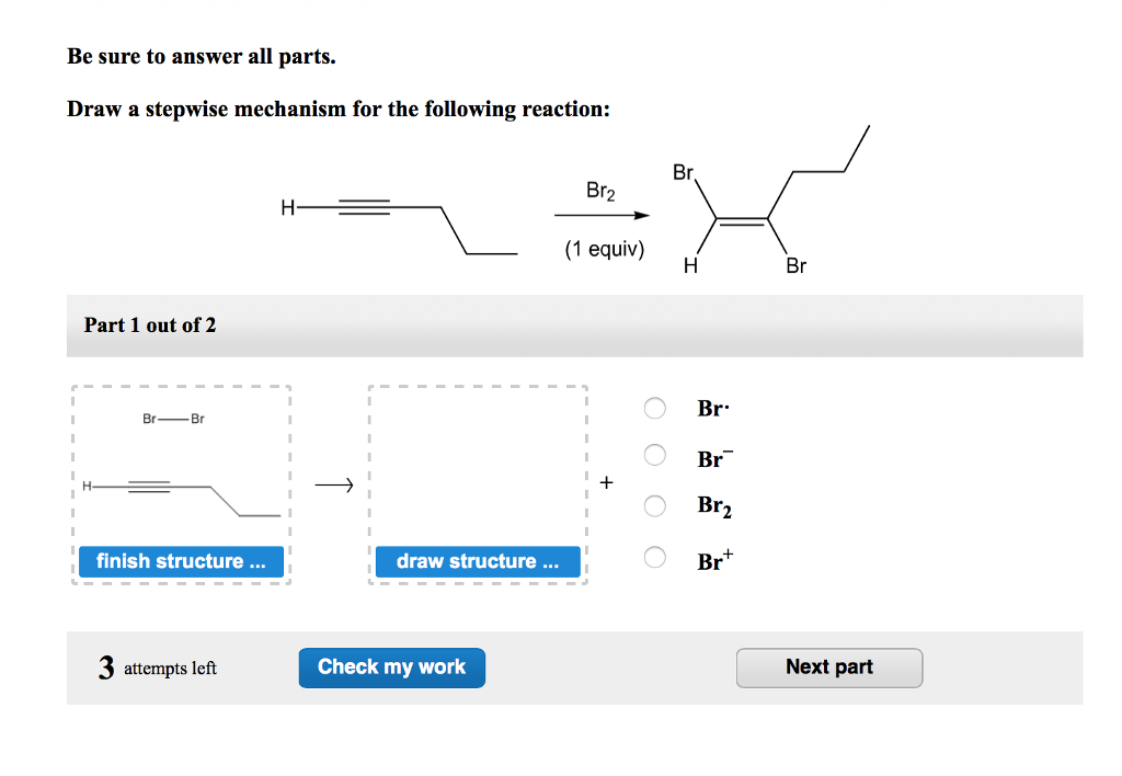 Solved Be Sure To Answer All Parts Draw A Stepwise Mechan