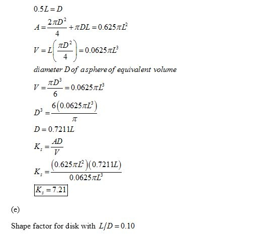 0.5 L = D 2TD2 TD2 = 0.0625 TL diameter Dof asphere of equivalent volume TTD v = 0.0625m2 6(0.0625/ 3) 3- D 0.7211L AD K = (0