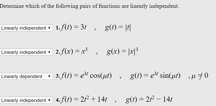 Solved Determine Which Of The Following Pairs Of Function Chegg Com