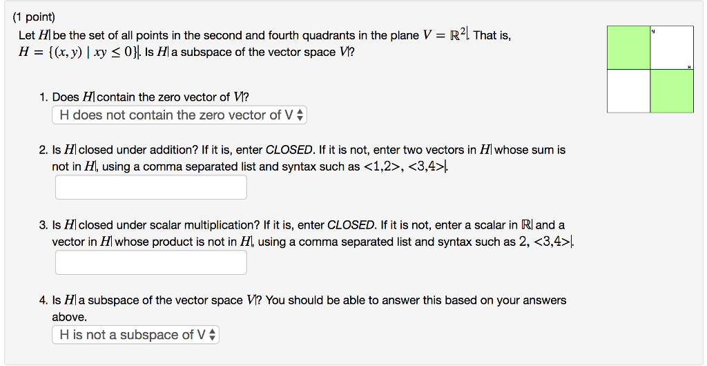 Solved Let H Be The Set Of All Points In The Second And Chegg Com