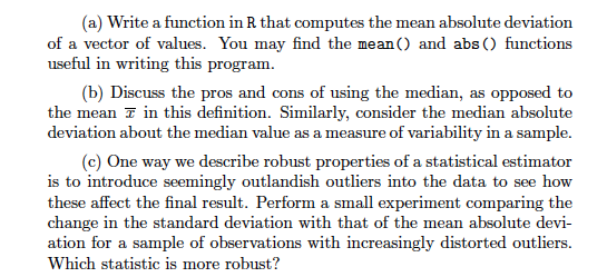 A Write A Function In R That Computes The Mean Chegg Com