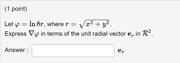 Let Ln8r Where R Sqrt X2 Y2 Express In Terms Chegg Com