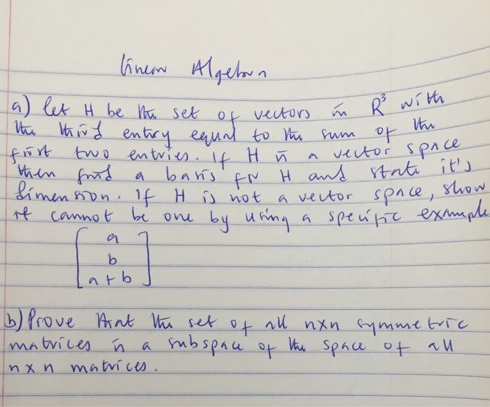 Solved Given Algebra A Let H Be The Set Of Vectors In R Chegg Com