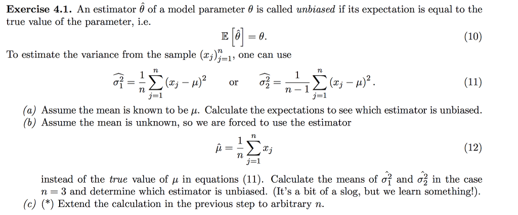Solved Exercise 4 1 An Estimator Of A Model Parameter Chegg Com
