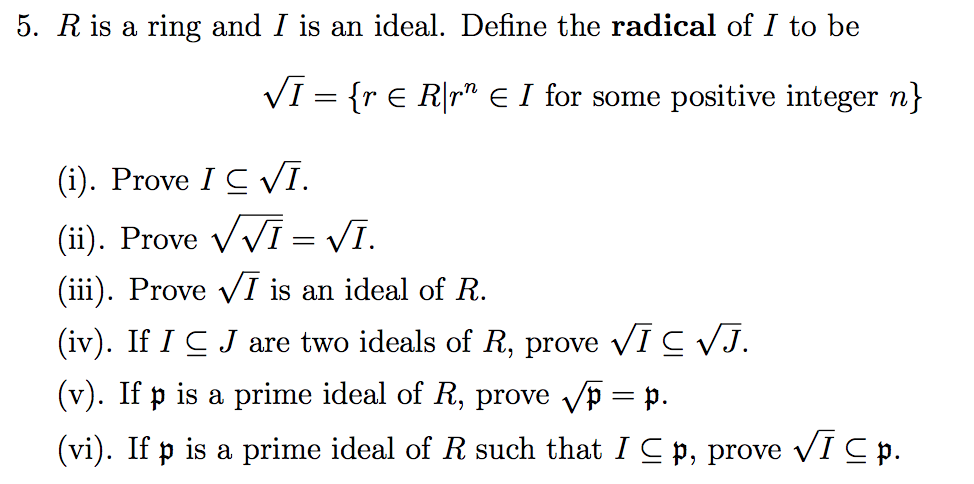 Solved 5. R is a ring and「is an ideal. Define the radical | Chegg.com