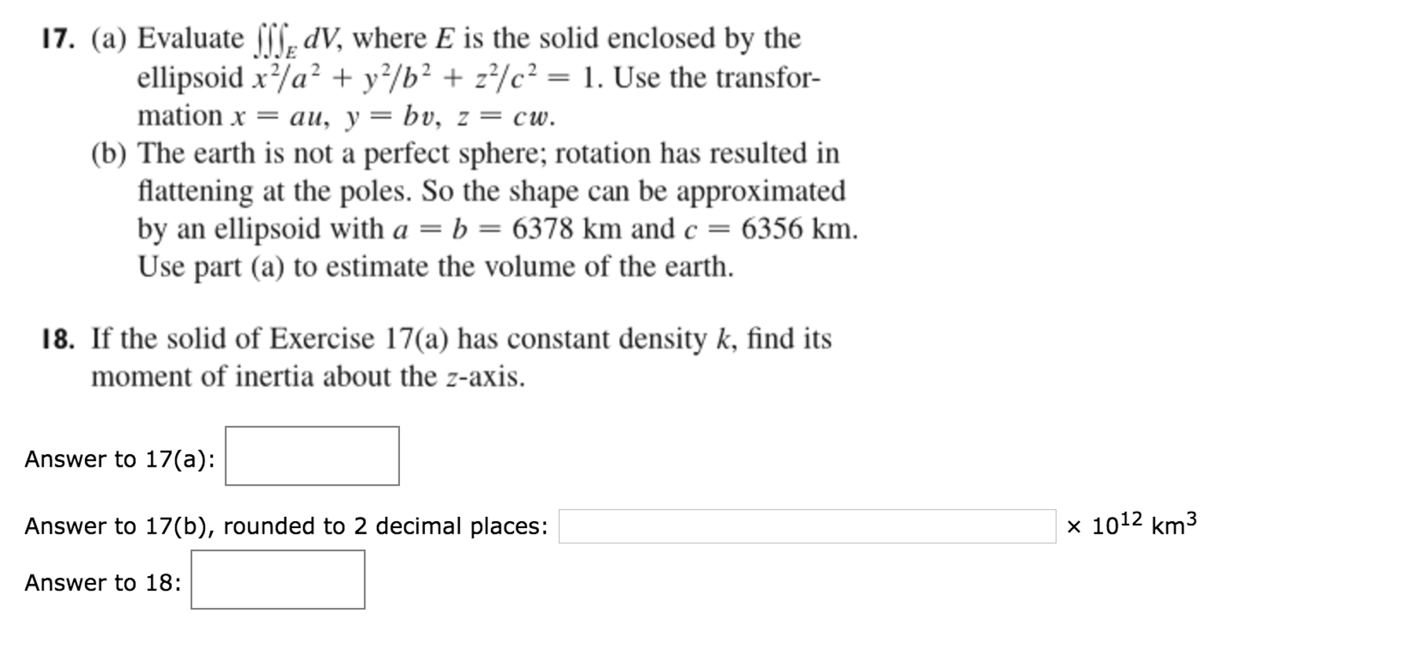 Solved Evaluate Integral Integral Integral E Dv Where E Chegg Com