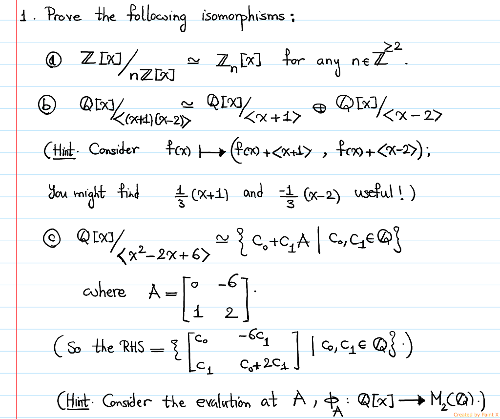 Solved Prove The Following Isomorphisms A Z X Nz X A Chegg Com