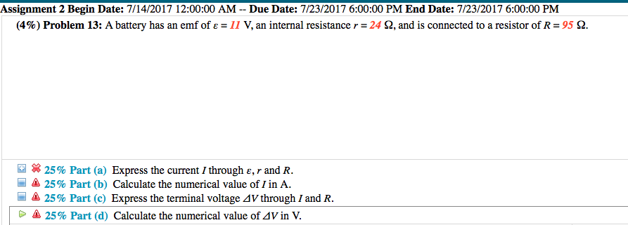 Solved A Battery Has An Emf Of Epsilon 11 V An Interna Chegg Com