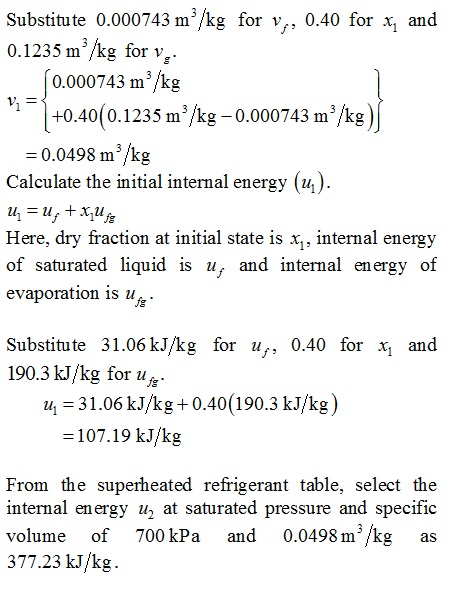 Substitute 0.000743 m3/kg for v 0.40 for x1 and 0.1235 m3/kg for v 0.000743 m3/kg +0.40(0.1235 m/kg-0.000743 m/kg) = 0.0498