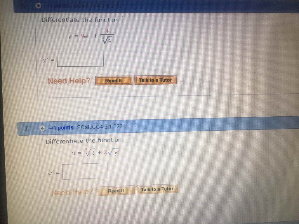 Differentiate The Function Y 9 E X 4 3 Chegg Com