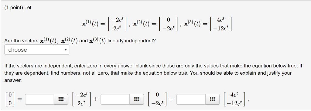 1 Point Let Wi X 2 T 2et 4et 12e O 1 X T Chegg Com