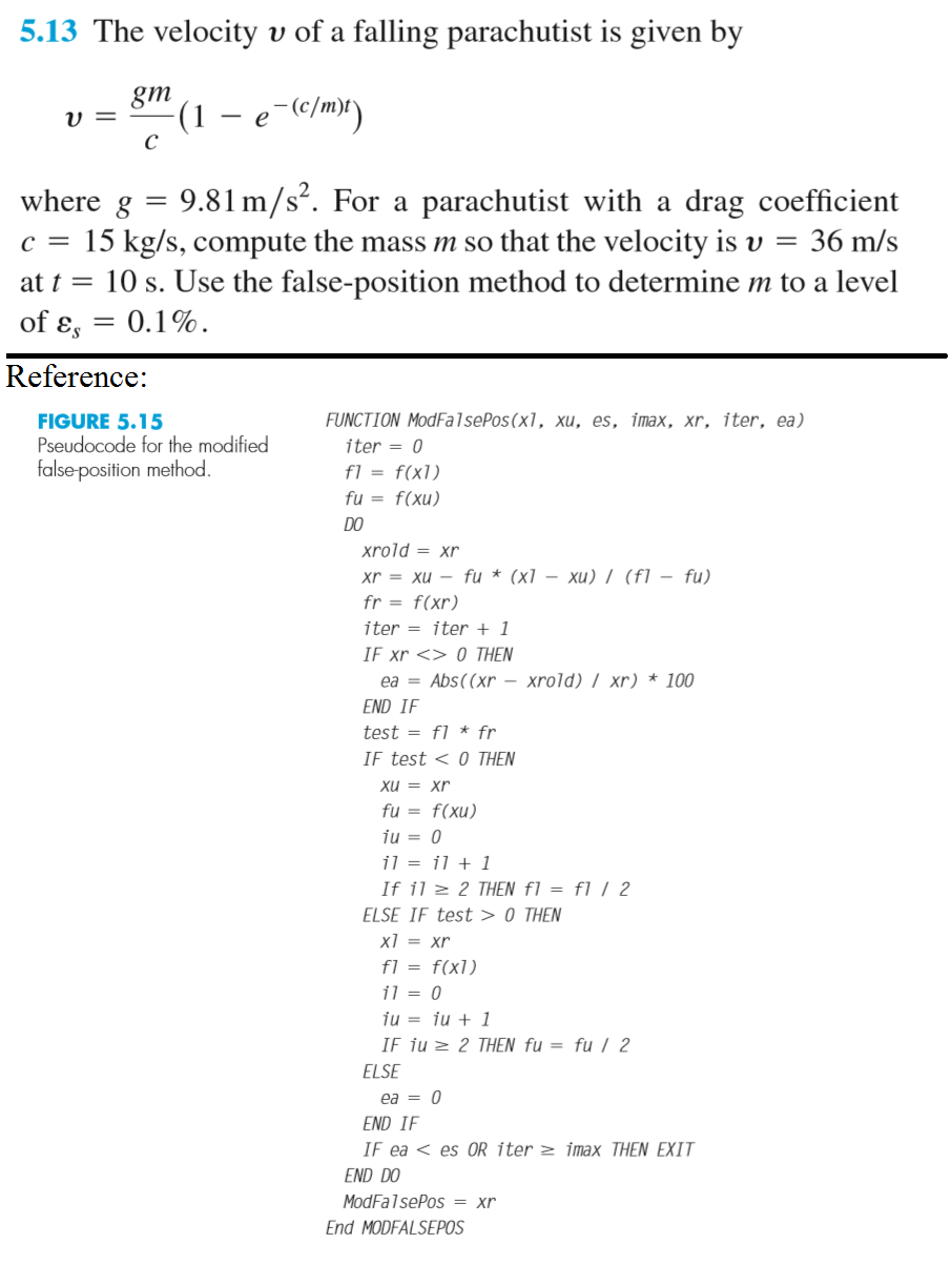 Solved The Velocity V Of A Falling Parachutist Is Given B Chegg Com