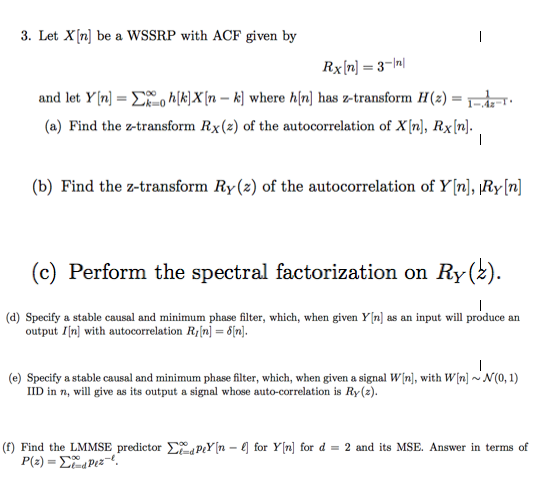 Solved Let X N Be A Vvssrp With Acf Given By R X N 3 Chegg Com