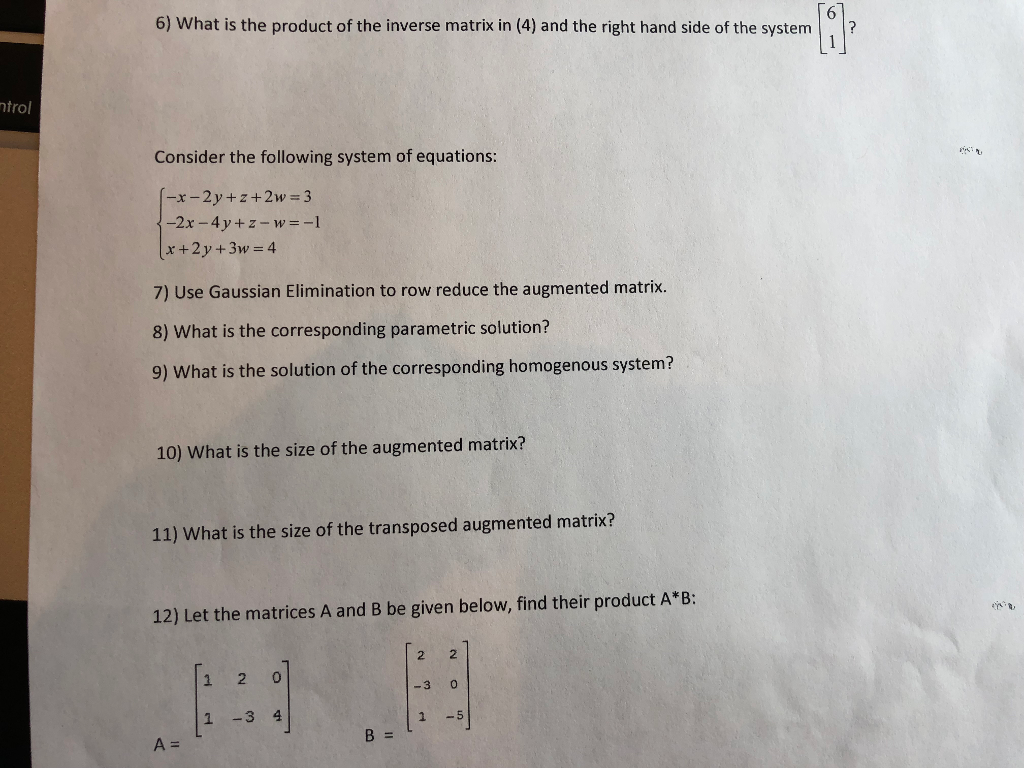 The ... Product Solved: 6) In Matrix The Is Of Inverse What (4