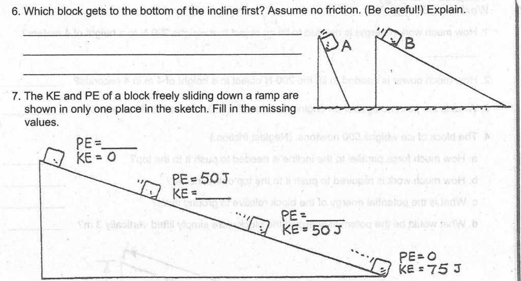 6 Which Block Gets To The Bottom Of The Incline Chegg 