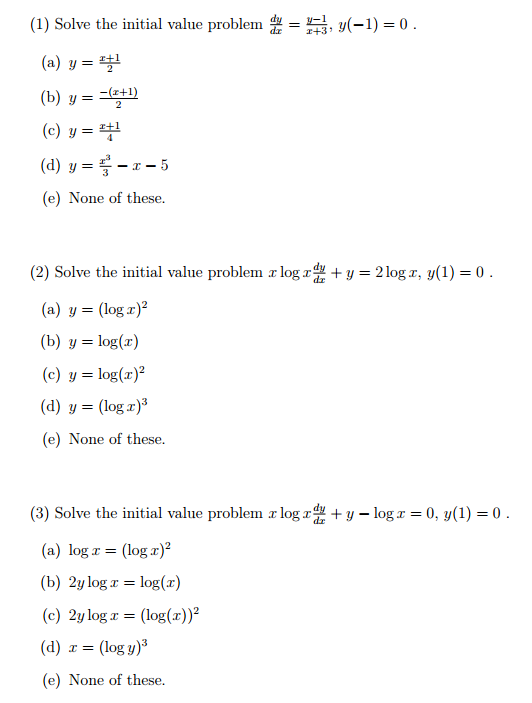 Solve The Initial Value Problem Dy Dx Y 1 X 3 Chegg Com