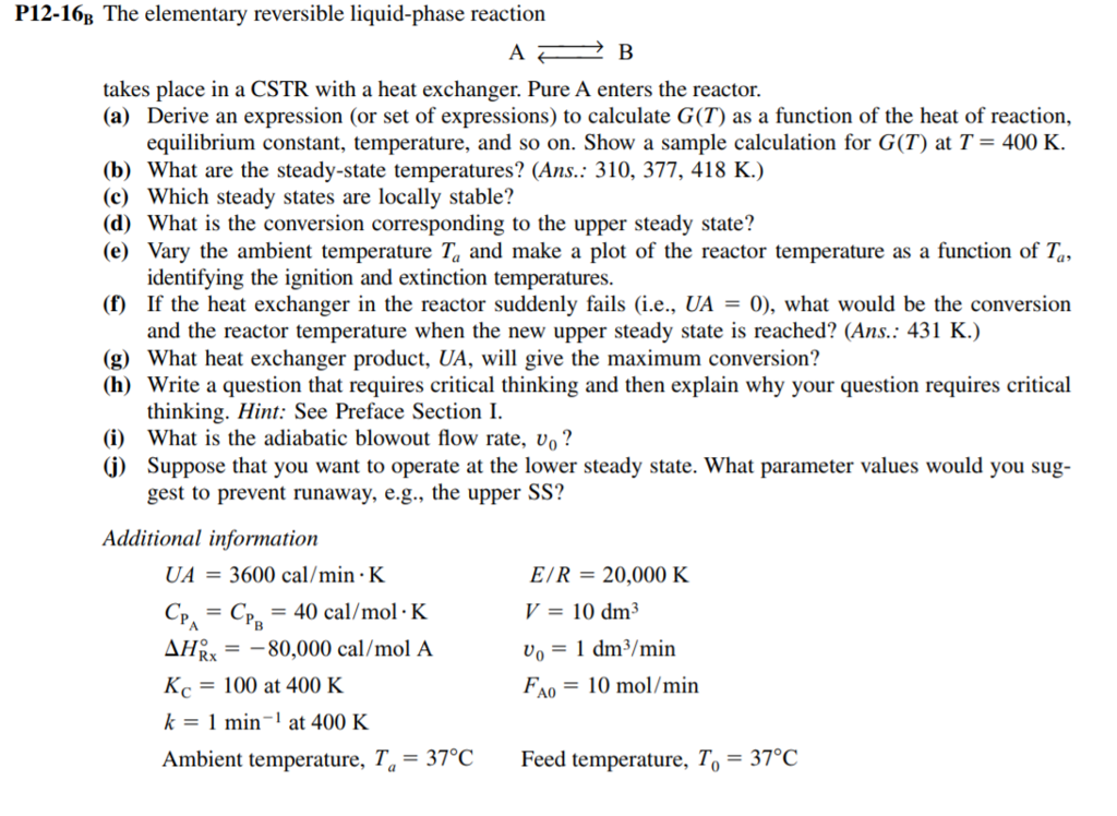 Solved P12 16b The Elementary Reversible Liquid Phase Rea Chegg Com